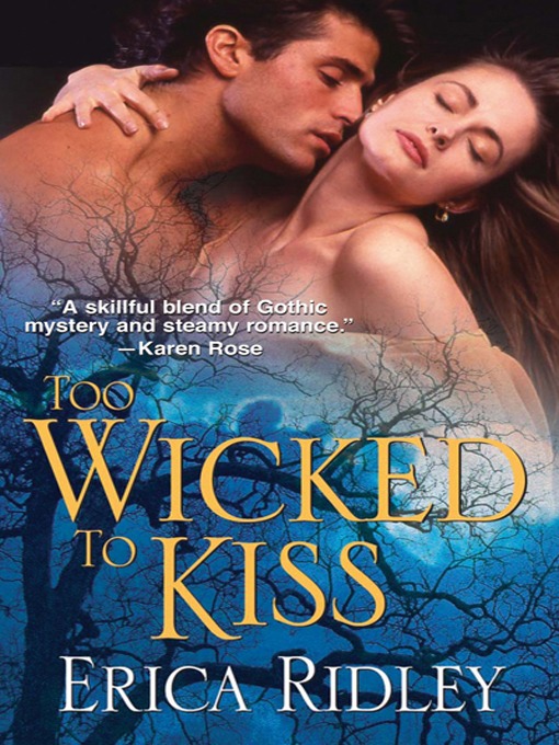 Title details for Too Wicked to Kiss by Erica Ridley - Available